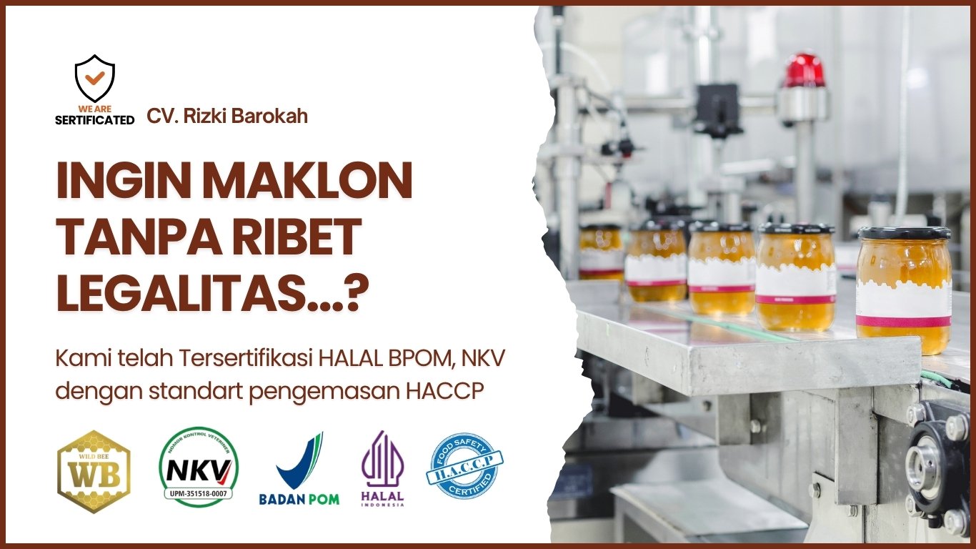 maklon-madu-legalitas-halal-bpom-haccp-cv-rizki-barokah